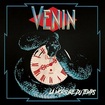 HEAVY METAL/VENIN / La morsure du temps