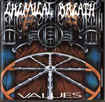 /CHEMICAL BREATH / Values (collectors CD)