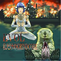 EVOL / GRINDCORE []