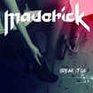 HEAVY METAL/MAVERICK (SPAIN) / Break it Up