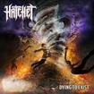 THRASH METAL/HATCHET / Dying to Exist (NEW !! )