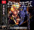 MEGADETH - UNLEASHED REVENGE(2CDR) []