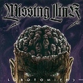 MISSING LINK / Lobotomized@i2018reissue) ARTILLERY []