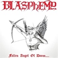 BLASPHEMY / Fallen Angel of Doom.... (2017 reissue) pb`t []