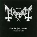 MAYHEM / Live in Zeits 1990 []