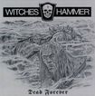 THRASH METAL/WITCHES HAMMER / Dead Forever (2CD)