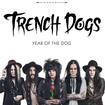 /TRENCH DOGS / Year Of The Dog