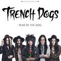 TRENCH DOGS / Year Of The Dog []