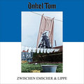 ONKEL TOM / Zwischen Emscher & Lippe  (SODOM) (AEgbgj []