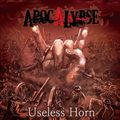 APOCALYPSE / Useless Horn []