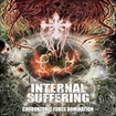 /INTERNAL SUFFERING / Choronzonic Force Domination　+4 (2018 reissue)