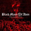 /BLACK MASS OF ABSU / Complete Discography 1995-2000 (digibook)
