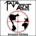 FATAL AGENT / Innocent Victims iFAST US THRASHER V NEW DEMO !!!j []