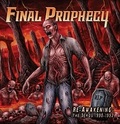 FINAL PROPHECY / Re-awakeningF The Demos 1990-1992 []