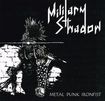 JAPANESE BAND/MILITARY SHADOW / Metal Punk Ironfist (強力盤！！メタルパンク！！！！）