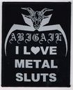 /ABIGAIL / I Love Metal Sluts (SP)