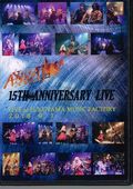 AXXELATION / 15th Anniversary Live (2DVDr) []