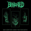 /BENIGHTED / Dogs Always Bite Harder than Their Master　(digi)