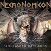 THRASH METAL/NECRONOMICON / Unleashed Bastard (German THRASH NEW!)
