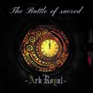 JAPANESE BAND/ARK ROYAL / The Battle of Sacred (札幌 ガールズ　Heavy Metal新星！！）