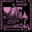 THRASH METAL/DEVIL MASTER / Manifestations (2EP on 1CD!!)