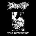 DISGUST / War Deterrent (Áj []