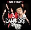 /DAMN DICE / Wild 'N' Ready