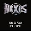 HEAVY METAL/NEXIS / Reino de poder 1988-1990
