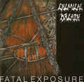 CHEMICAL BREATH / Fatal Exposure (2019 reissue)  []