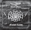HEAVY METAL/DARK FURY / Flooded Lands　（ＮＥＷ！！）