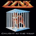 LYNX / Caught In The Trap []