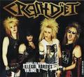 CRASHDIET / Illegal Rarities Volume 1 (digi) []