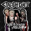 HEAVY METAL/CRASHDIET / Illegal Rarities Volume 2 (digi)　NEWWW!!!!