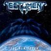 THRASH METAL/TESTAMENT / The New Order