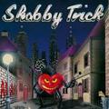 SHABBY TRICK / Badass (Áj []