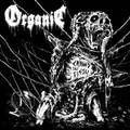 ORGANIC / Carved in Flesh (digi) []