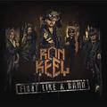 RON KEEL BAND / Fight Like a Band (digi) []