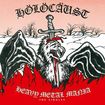 N.W.O.B.H.M./HOLOCAUST / Heavy Metal Mania - The Singles CD