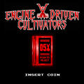 ENGINE DRIVEN CULTIVATORS / Insert Coin []