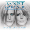 HEAVY METAL/JANET GARDNER / Your Place in the Sun (digi) VIXEN