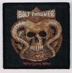/BOLT THROWER / Who dare wins (SP)