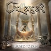 HEAVY METAL/CHALLENGER / Turned to Dust