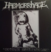 /HAEMORRHAGE / Grotesque Embryopathology (2019 reissue)