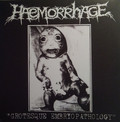 HAEMORRHAGE / Grotesque Embryopathology (2019 reissue) []
