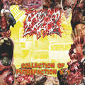 OXIDISED RAZOR / Collection Of Putrefaction Vol. 1  []