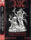 JAPANESE BAND/EVIL (JAPAN) / Live from Hell (Official Bootleg TAPE) 66本限定 レーベルソールドアウト