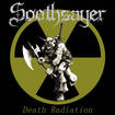 THRASH METAL/SOOTHSAYER / Death Radiation