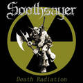 SOOTHSAYER / Death Radiation []