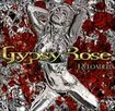 /GYPSY ROSE / Reloaded