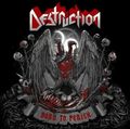 DESTRUCTION / Born to perish  (digi) w/poster []